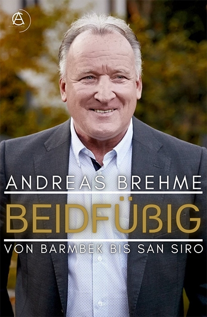 Cover Andreas Brehme (Die Bildrechte liegen bei dem Verfasser der Mitteilung.) Cover Andreas Brehme (Die Bildrechte liegen bei dem Verfasser der Mitteilung.)