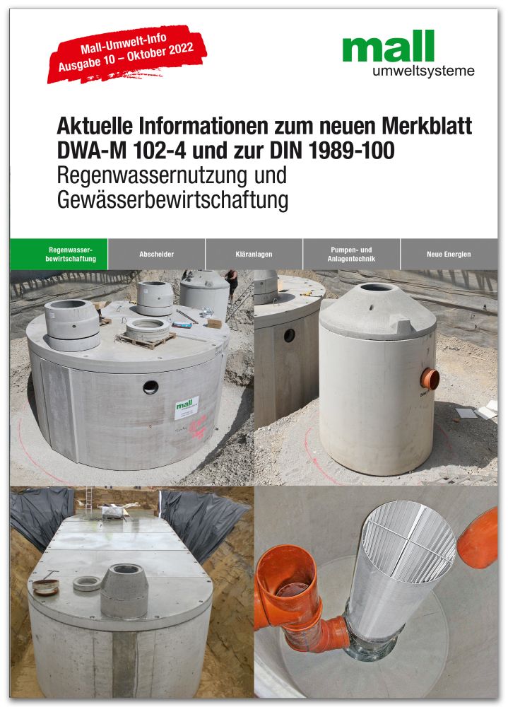 Die  Mall-Umwelt-Info 10 erklärt die veränderte Betrachtungsweise in der Grundstücksentwässerung. (Die Bildrechte liegen bei dem Verfasser der Mitteilung.)