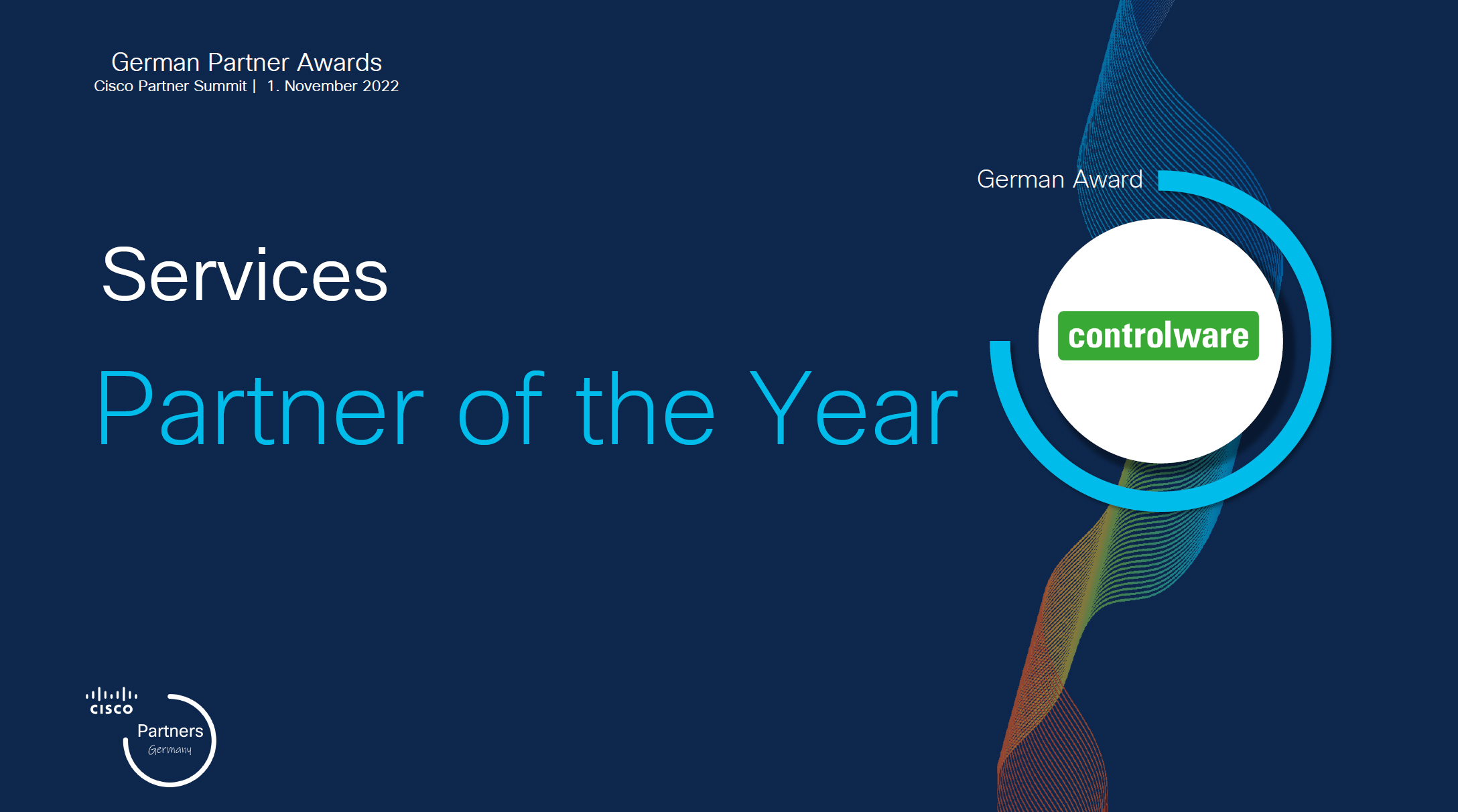 Controlware wurde von Cisco als„Services Partner of the Year 2022“in Deutschland prämiert. (Die Bildrechte liegen bei dem Verfasser der Mitteilung.) Controlware wurde von Cisco als„Services Partner of the Year 2022“in Deutschland prämiert. (Die Bildrechte liegen bei dem Verfasser der Mitteilung.)