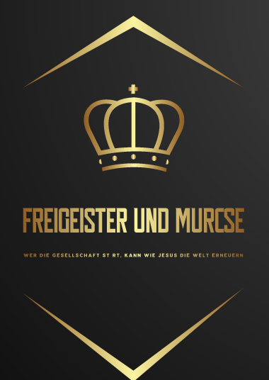 Das Logo der Freigeister und MURCS zeigt uns als Könige in der Mitte zwischen oben und unten