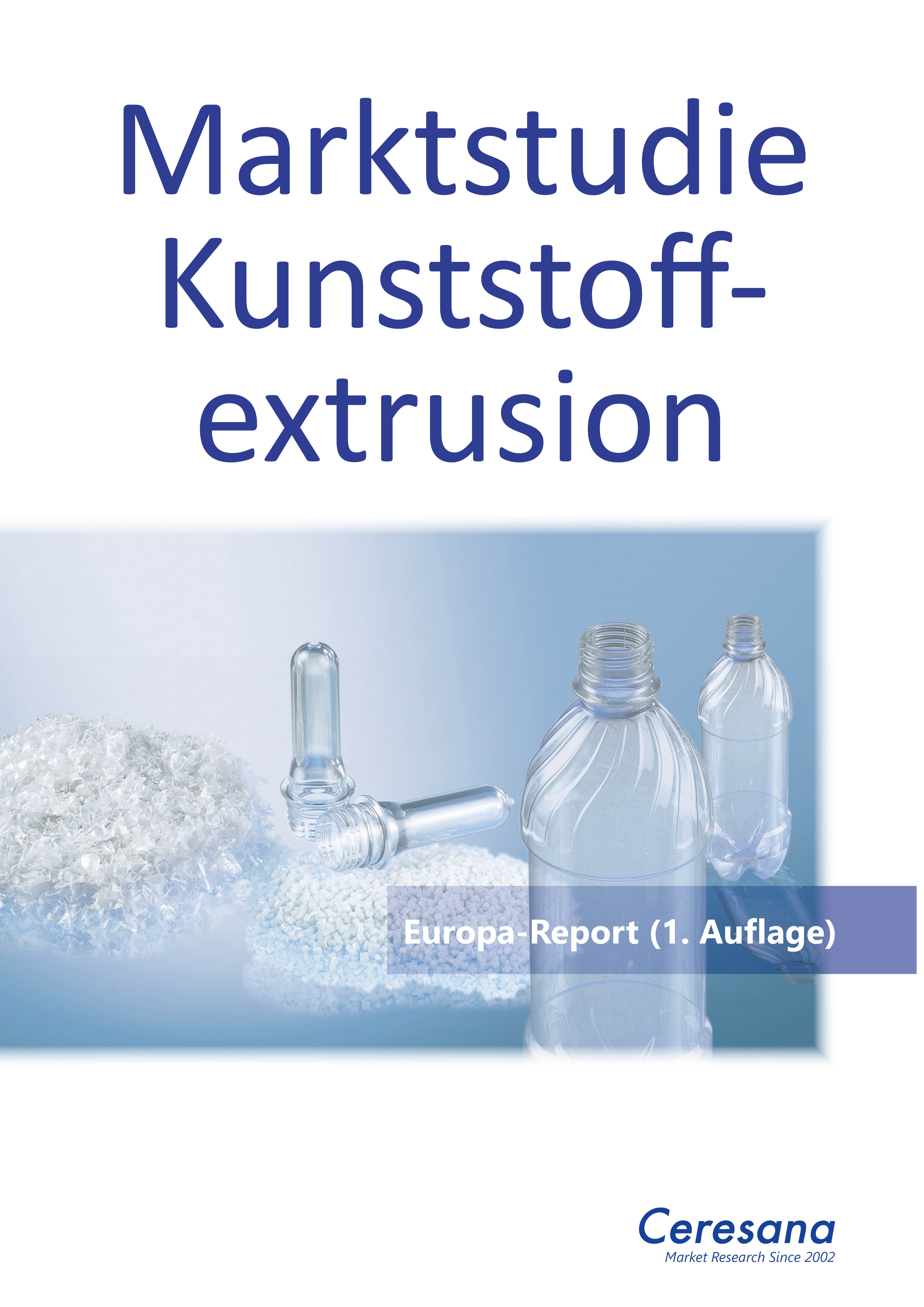 Marktstudie Kunststoff-Extrusion - Europa