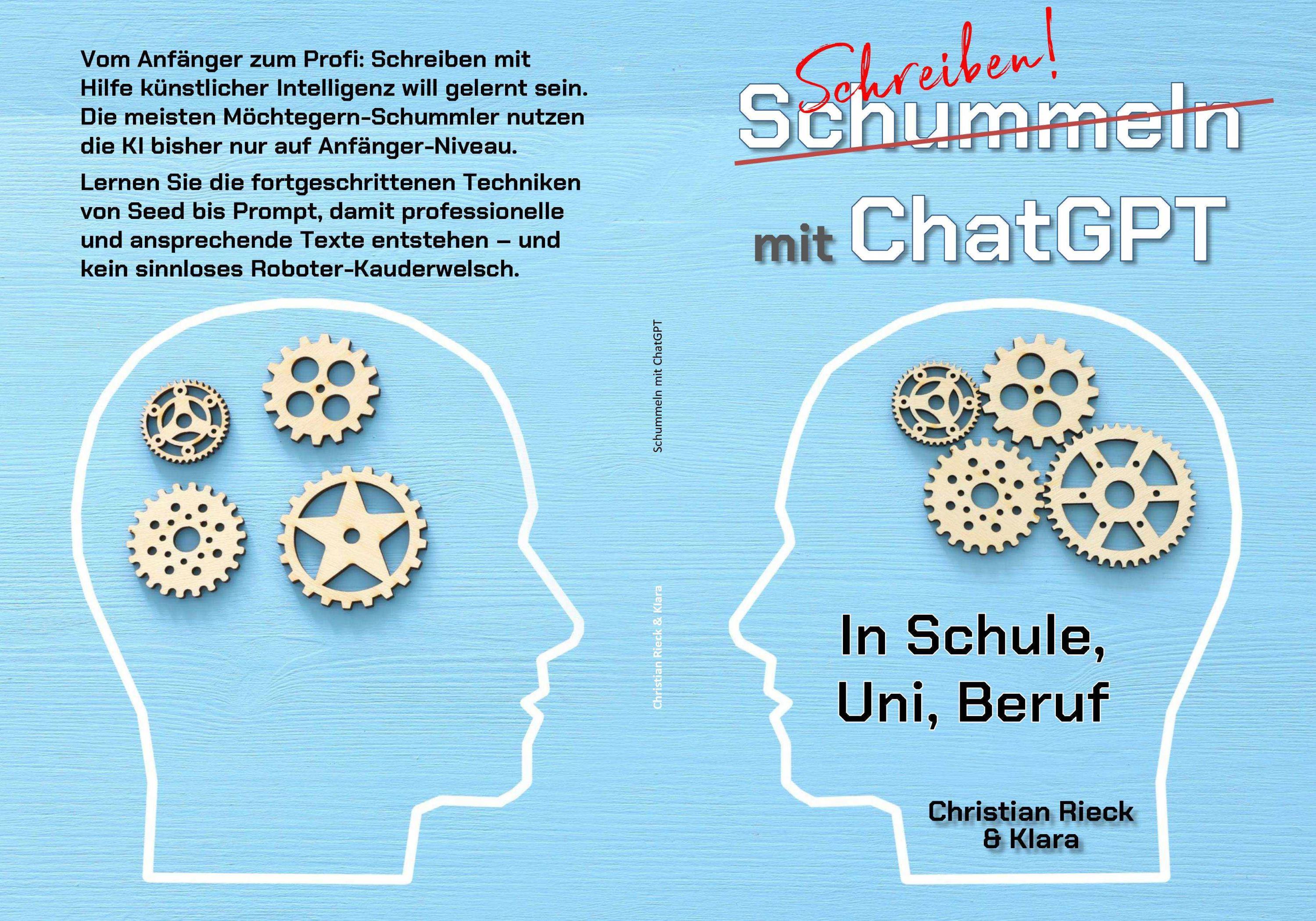 Das neueste Buch von Prof. Dr. Christian Rieck zeigt den Umgang mit der neuen KI ChatGPT. (Die Bildrechte liegen bei dem Verfasser der Mitteilung.) Das neueste Buch von Prof. Dr. Christian Rieck zeigt den Umgang mit der neuen KI ChatGPT. (Die Bildrechte liegen bei dem Verfasser der Mitteilung.)
