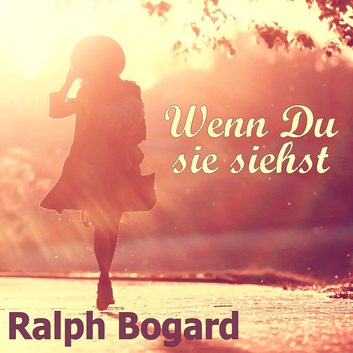 Wenn Du sie siehst Wenn Du sie siehst