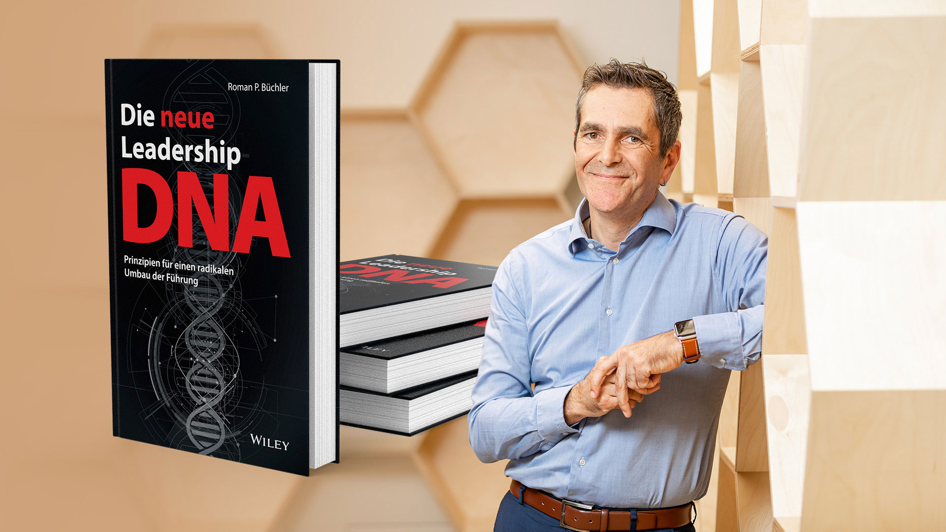 «Die neue Leadership-DNA»von Roman P. Büchler–die Buchempfehlung für alle Führungskräfte. (Die Bildrechte liegen bei dem Verfasser der Mitteilung.)
