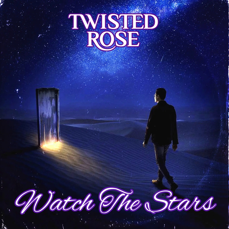 Twisted Rose - Watch The Stars (Die Bildrechte liegen bei dem Verfasser der Mitteilung.) Twisted Rose - Watch The Stars (Die Bildrechte liegen bei dem Verfasser der Mitteilung.)