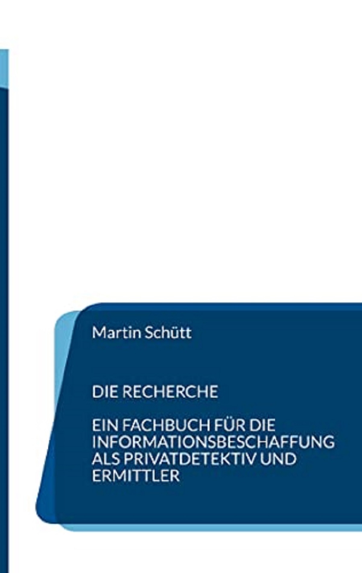 Recherche Informationsbeschaffung für Detektive und Ermittler
