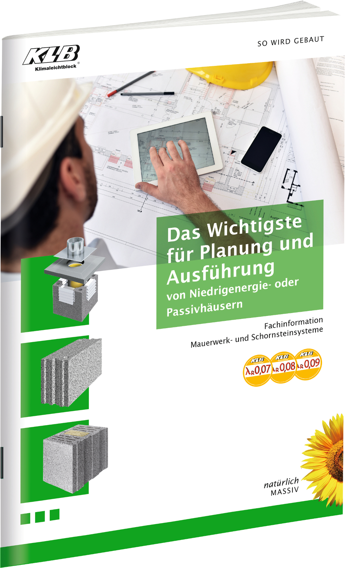 Die Infoschrift von KLB zeigt, dass Leichtbetonsteine gut für den Bau von Niedrigenergiehäusern geeignet sind. (Foto: KLB) Die Infoschrift von KLB zeigt, dass Leichtbetonsteine gut für den Bau von Niedrigenergiehäusern geeignet sind. (Foto: KLB)