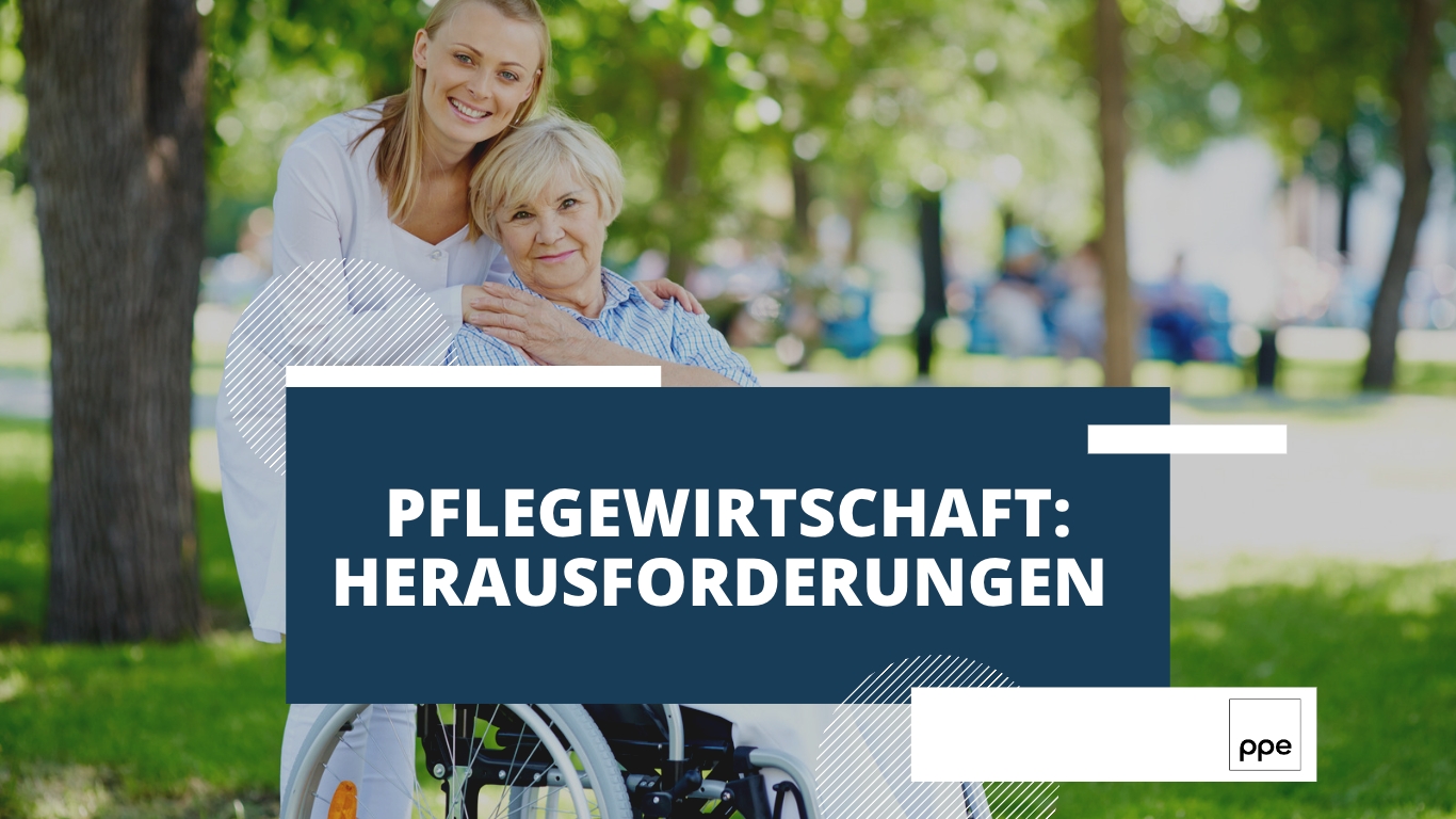 PPE Germany - Pflegewirtschaft (Die Bildrechte liegen bei dem Verfasser der Mitteilung.)