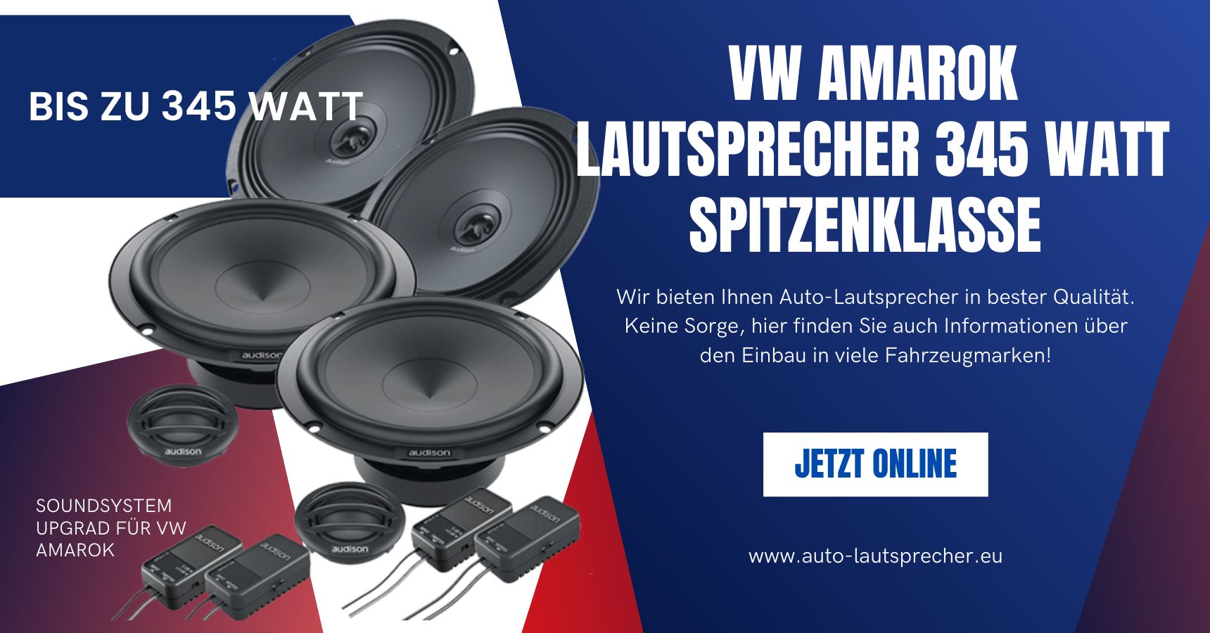 VW Amarok Lautsprecher nachrüsten 345 Watt Spitzenklasse (Die Bildrechte liegen bei dem Verfasser der Mitteilung.)