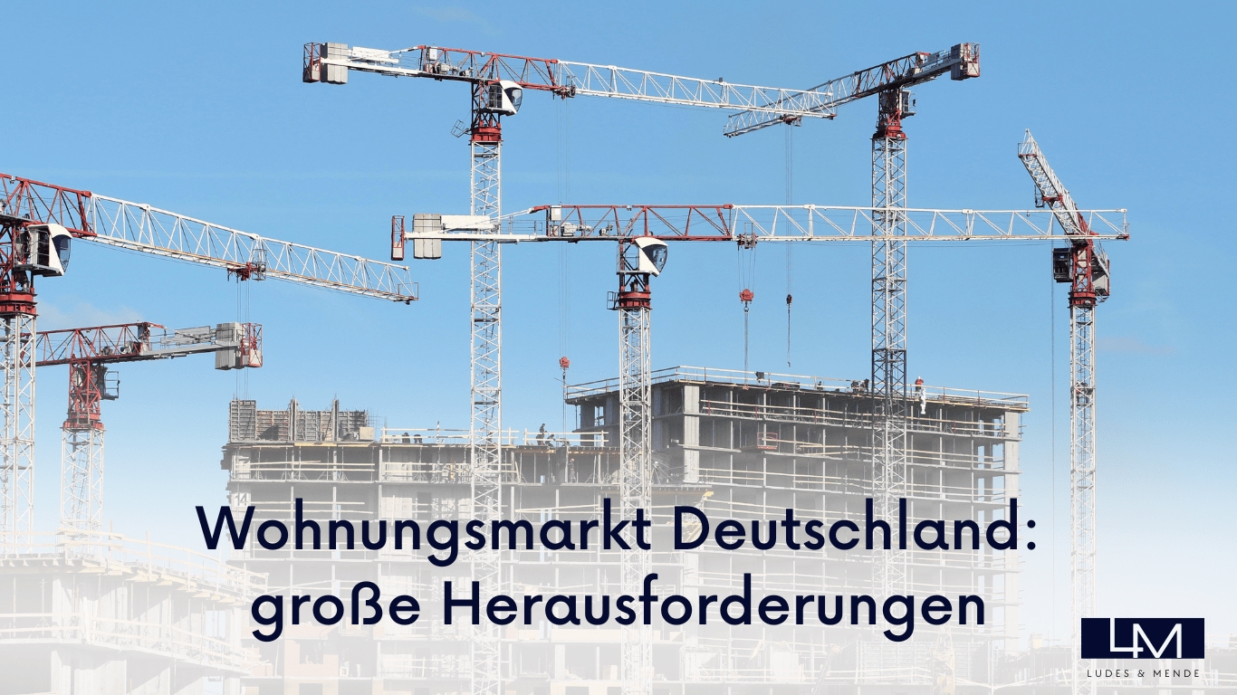 Ludes& Mende - Wohnungsmarkt Deutschland (Die Bildrechte liegen bei dem Verfasser der Mitteilung.)