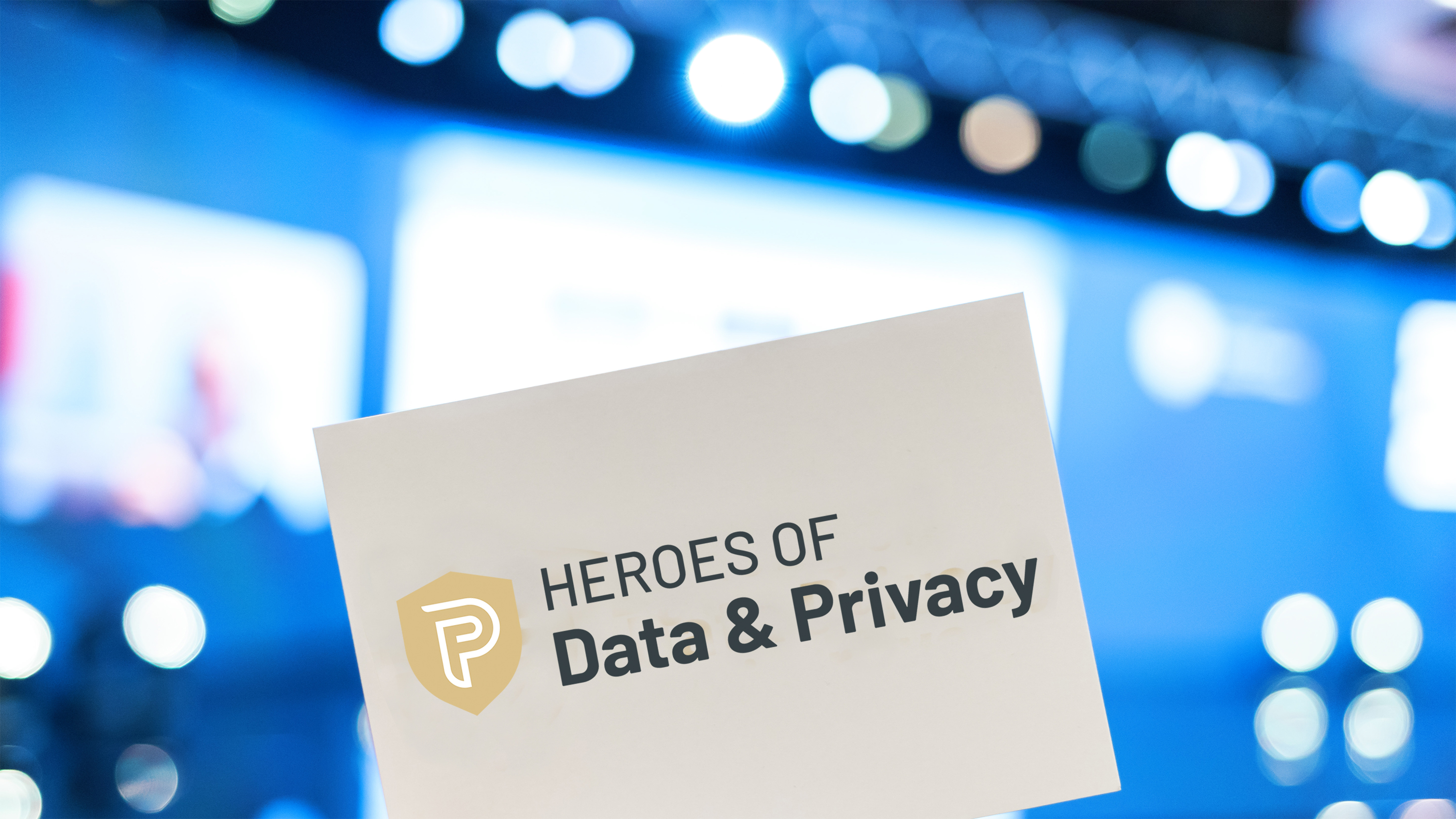 Heroes of Data & Privacy