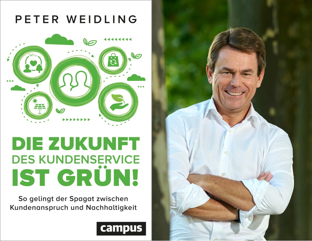 Peter Weidling. Die Zukunft des Kundenservice ist grün! (Die Bildrechte liegen bei dem Verfasser der Mitteilung.)