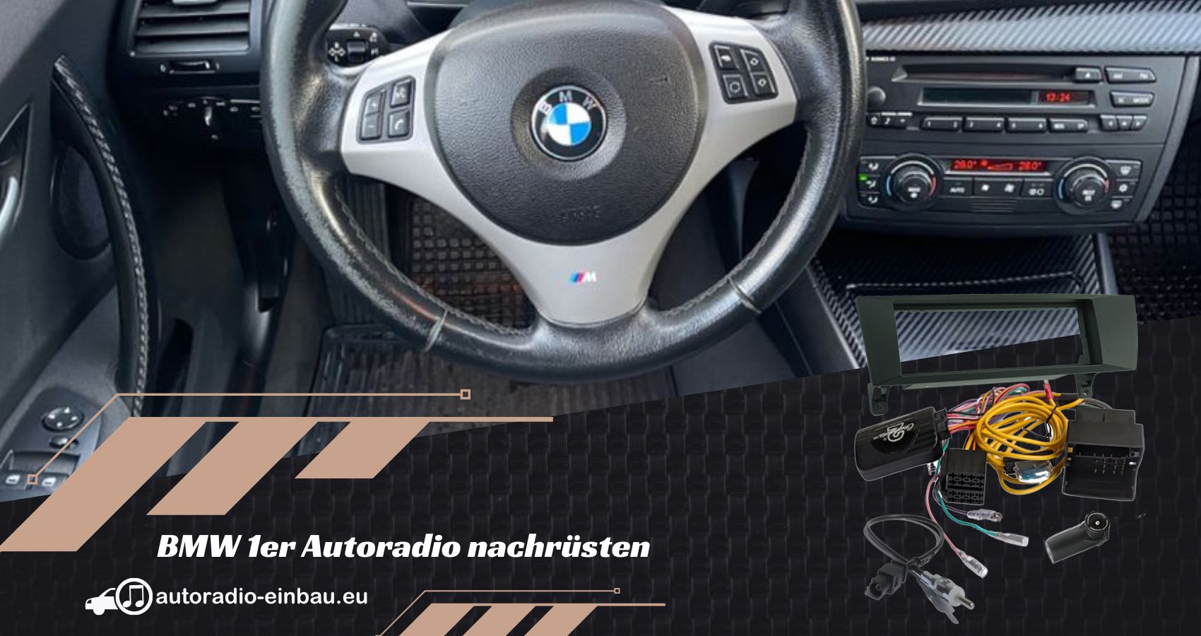 BMW 1er Autoradio nachrüsten Radio vom Fremdhersteller (Die Bildrechte liegen bei dem Verfasser der Mitteilung.)