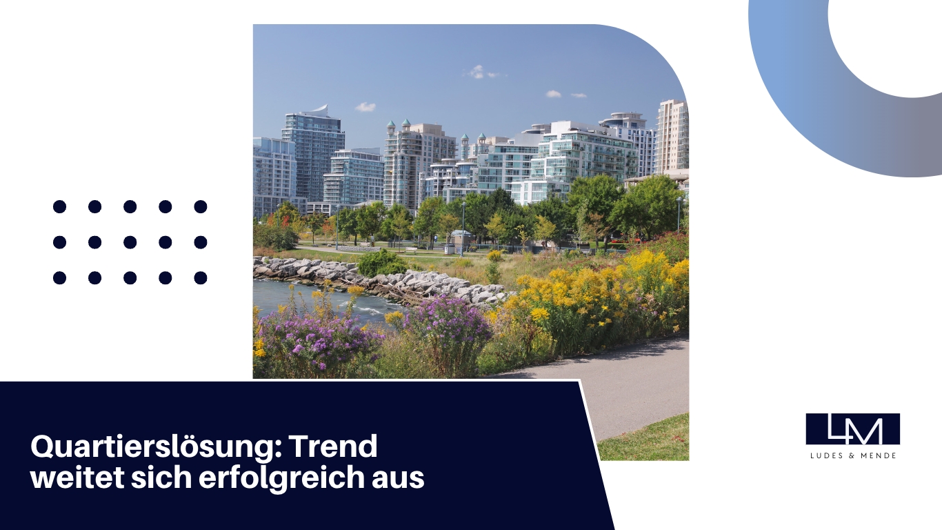 Ludes& Mende - Trend Quartierslo?sungen (Die Bildrechte liegen bei dem Verfasser der Mitteilung.)