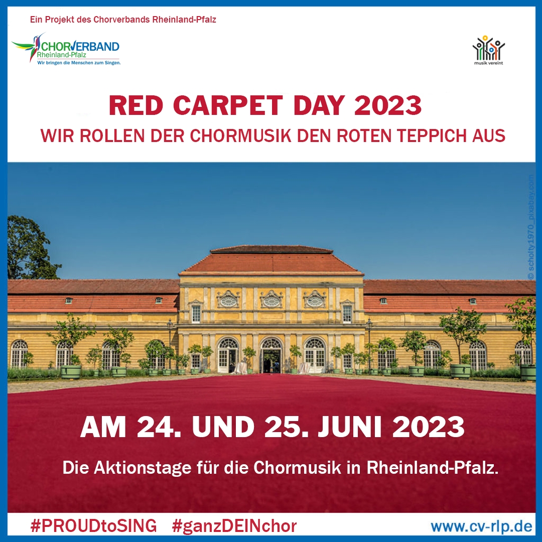 Die Aktionstage für die Chormusik in Rheinland-Pfalz–Red Carpet Day–am 24. und 25. Juni. (Bildquelle: Foto: CV RLP) Die Aktionstage für die Chormusik in Rheinland-Pfalz–Red Carpet Day–am 24. und 25. Juni. (Bildquelle: Foto: CV RLP)