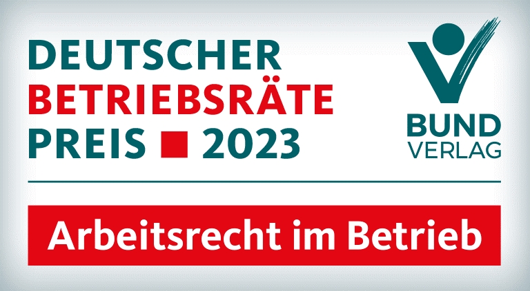 Deutscher Betriebsräte-Preis 2023 (Die Bildrechte liegen bei dem Verfasser der Mitteilung.)
