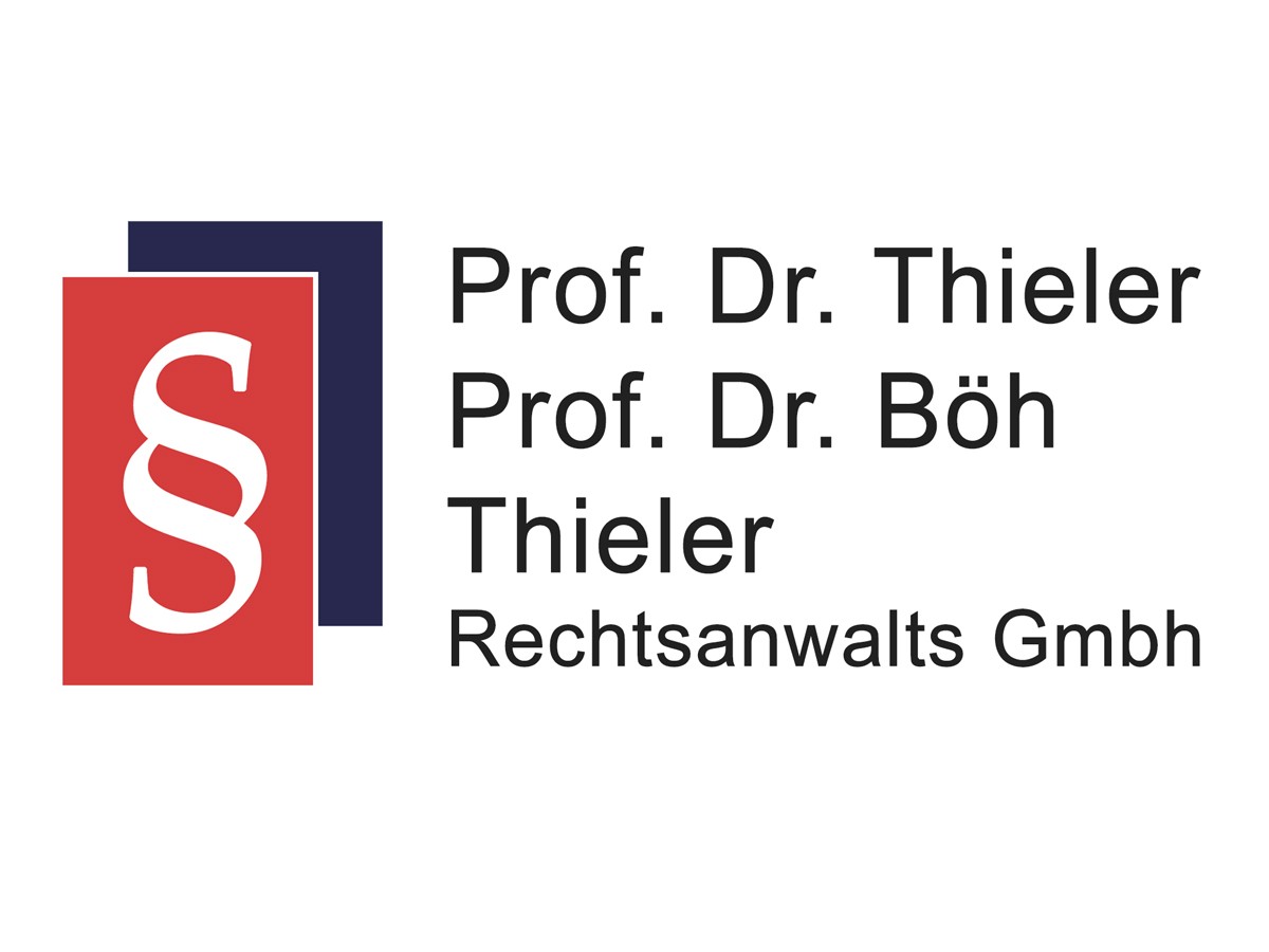 Prof. Dr. Thieler - Prof. Dr. Böh - Thieler Rechtsanwaltsgesellschaft mbH (© ) Prof. Dr. Thieler - Prof. Dr. Böh - Thieler Rechtsanwaltsgesellschaft mbH (© )