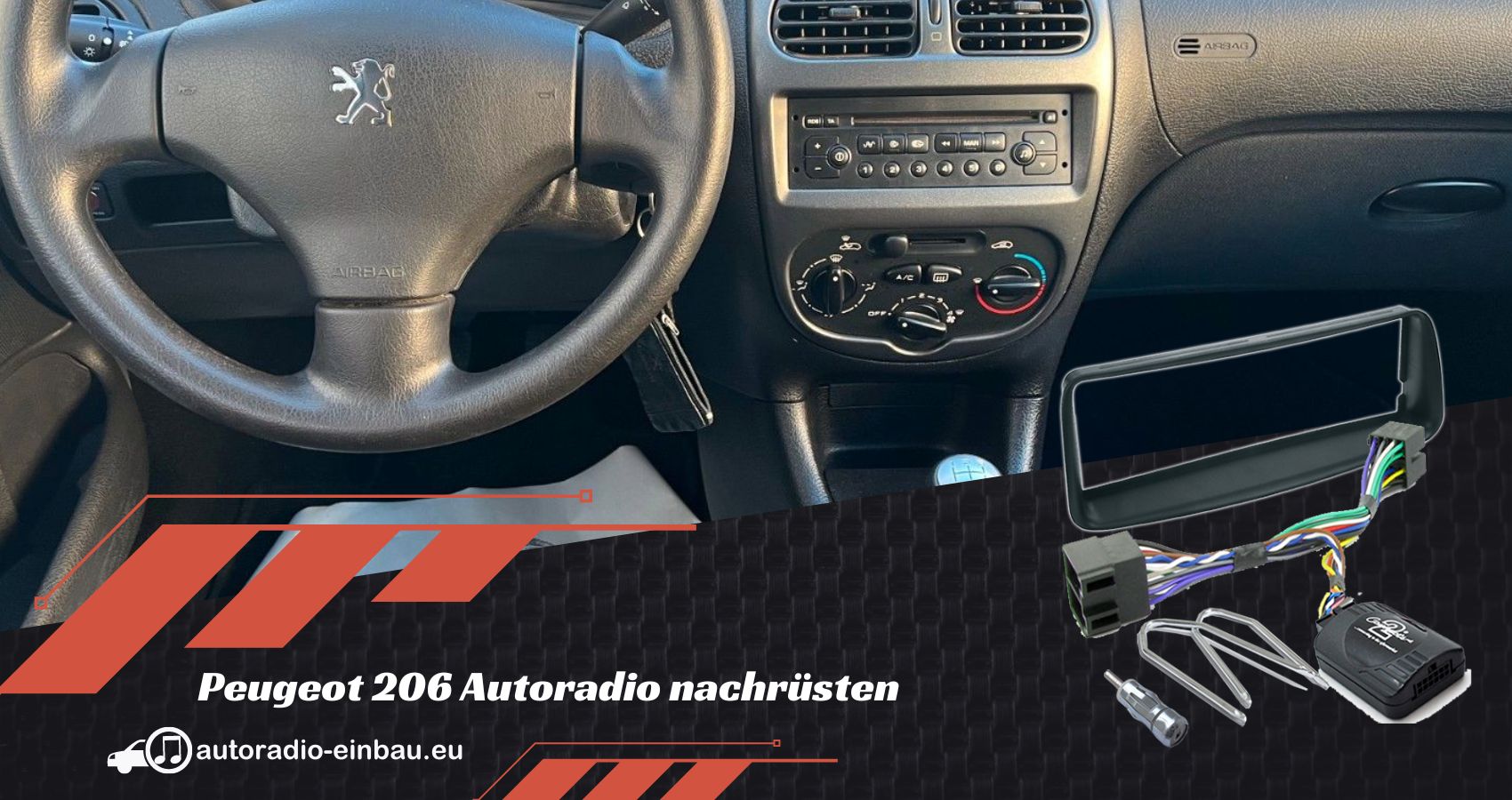 Peugeot 206 Autoradio nachrüsten mit Lenkradfernbedienung (Die Bildrechte liegen bei dem Verfasser der Mitteilung.)
