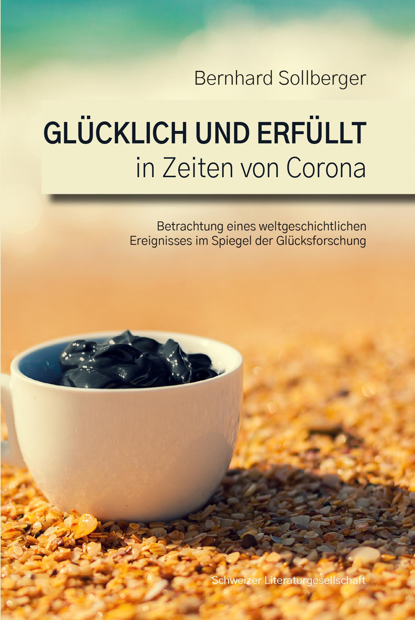 Bernhard Sollberger, Schweizer Literaturgesellschaft, Glücklich und erfüllt (Die Bildrechte liegen bei dem Verfasser der Mitteilung.) Bernhard Sollberger, Schweizer Literaturgesellschaft, Glücklich und erfüllt (Die Bildrechte liegen bei dem Verfasser der Mitteilung.)