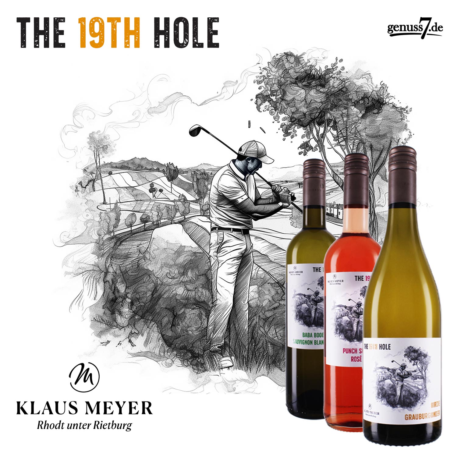 Weinhaus Klaus Meyer mit der 19th Hole Golf Reihe (Die Bildrechte liegen bei dem Verfasser der Mitteilung.) Weinhaus Klaus Meyer mit der 19th Hole Golf Reihe (Die Bildrechte liegen bei dem Verfasser der Mitteilung.)