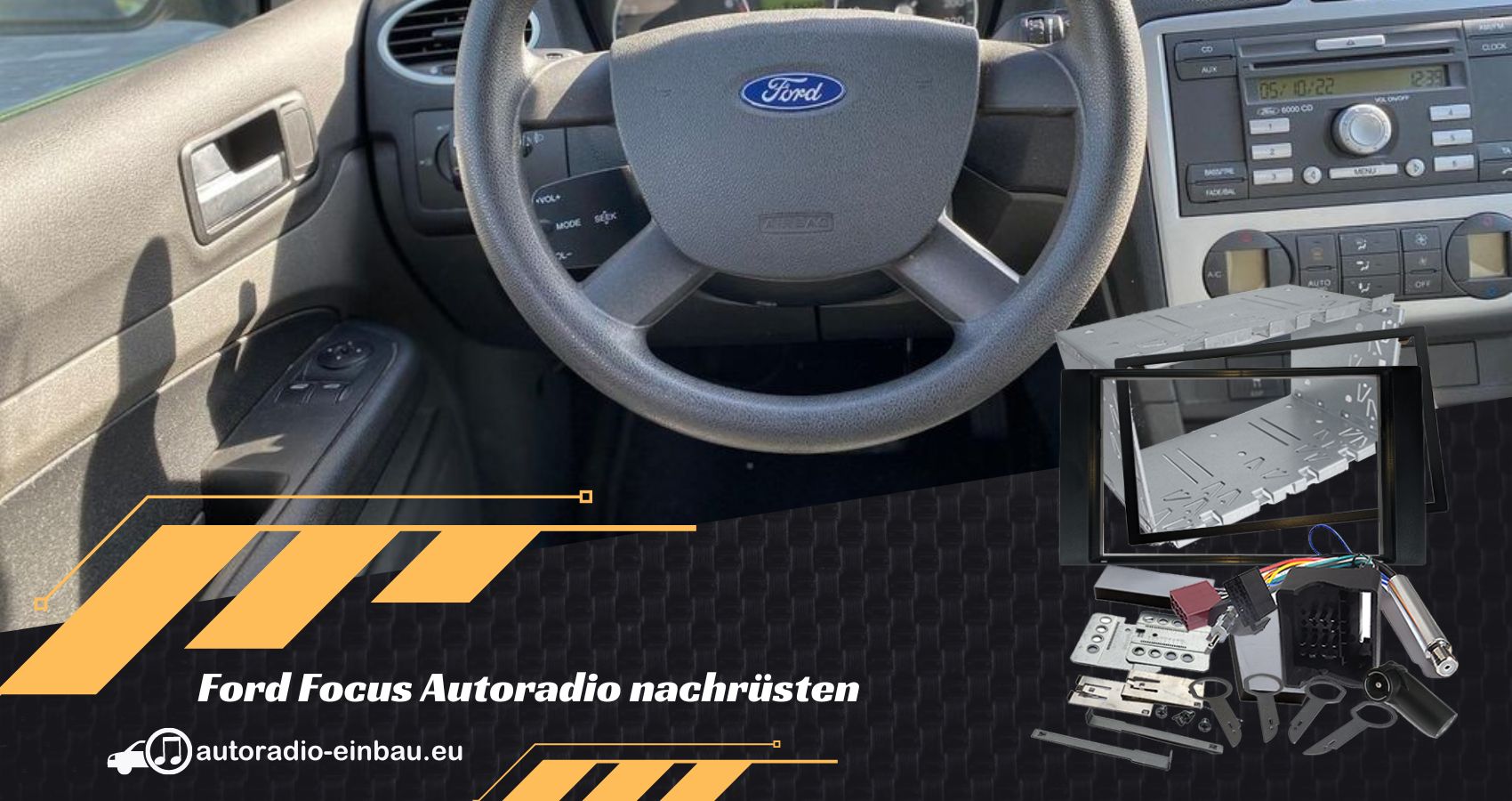 Ford Focus Autoradio nachrüsten Tipps für Fremdradios (Die Bildrechte liegen bei dem Verfasser der Mitteilung.)