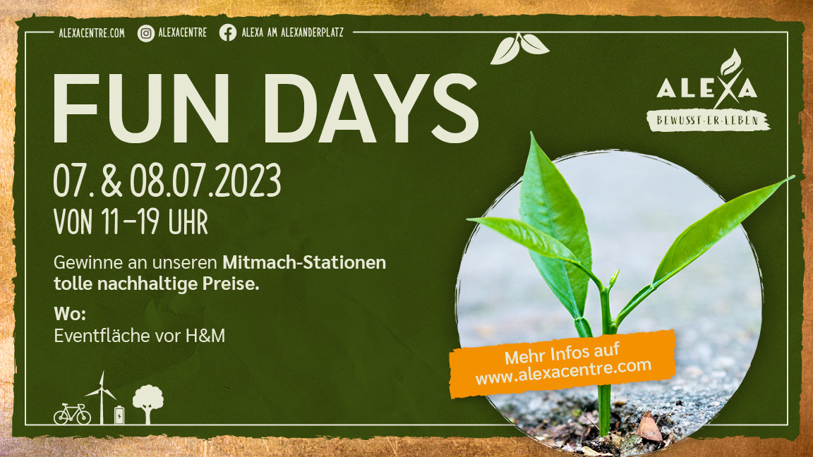 Am 7. und 8. Juli finden im ALEXA die FUN DAYS im Rahmen der„BEWUSST (ER) LEBEN“Aktion statt (Bildquelle: Sonae Sierra) Am 7. und 8. Juli finden im ALEXA die FUN DAYS im Rahmen der„BEWUSST (ER) LEBEN“Aktion statt (Bildquelle: Sonae Sierra)