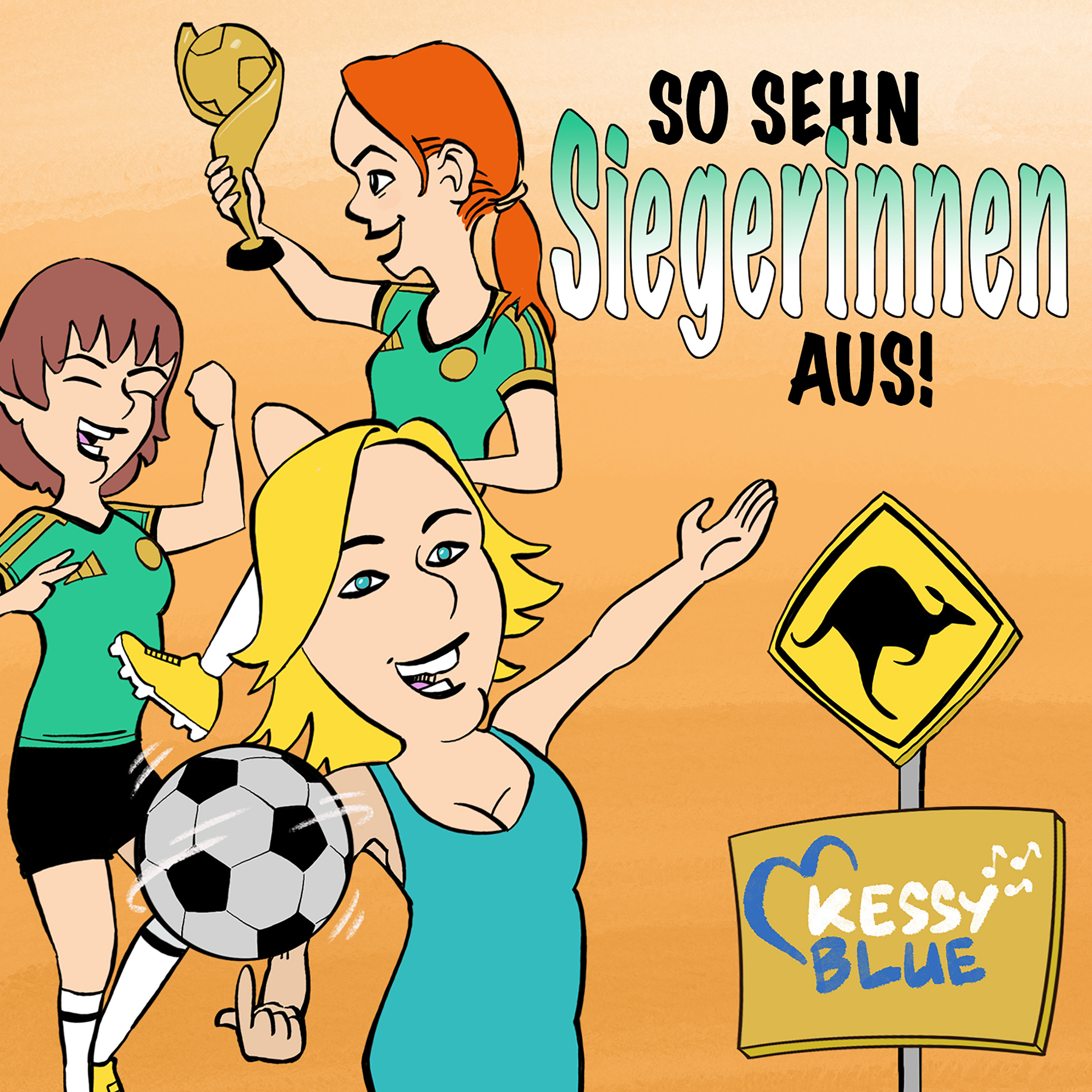 Cover So siehn Siegerinnen aus von Kessy Blue