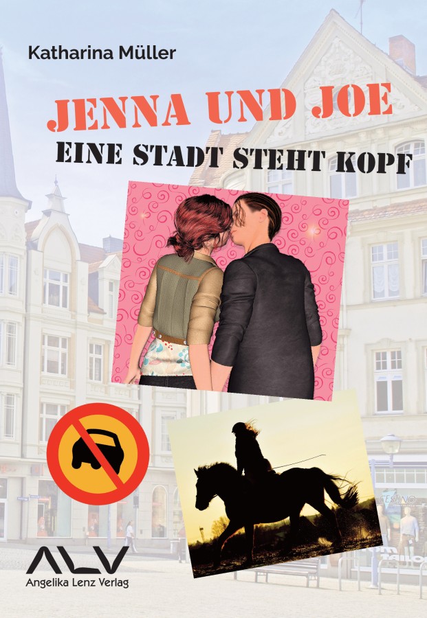 Jenna und Joe - eine Stadt steht kopf (© Angelika Lenz Verlag) Jenna und Joe - eine Stadt steht kopf (© Angelika Lenz Verlag)