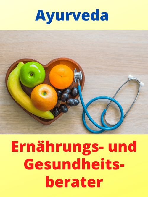 Gesund durch Ayurveda (Die Bildrechte liegen bei dem Verfasser der Mitteilung.) Gesund durch Ayurveda (Die Bildrechte liegen bei dem Verfasser der Mitteilung.)