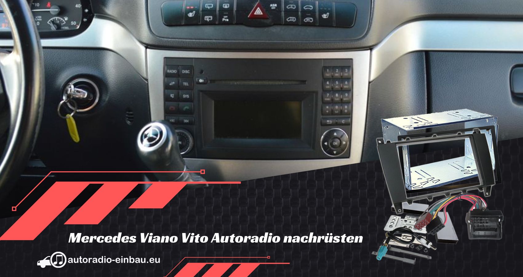 Mercedes Viano Vito Autoradio Tausch Tipps und Ratschläge (Die Bildrechte liegen bei dem Verfasser der Mitteilung.)