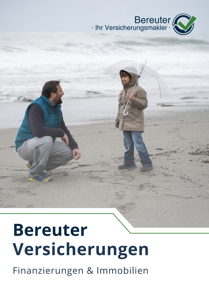 Imagebroschüre Bereuter·Ihr Versicherungsmakler·(Die Bildrechte liegen bei dem Verfasser der Mitteilung.) Imagebroschüre Bereuter·Ihr Versicherungsmakler·(Die Bildrechte liegen bei dem Verfasser der Mitteilung.)