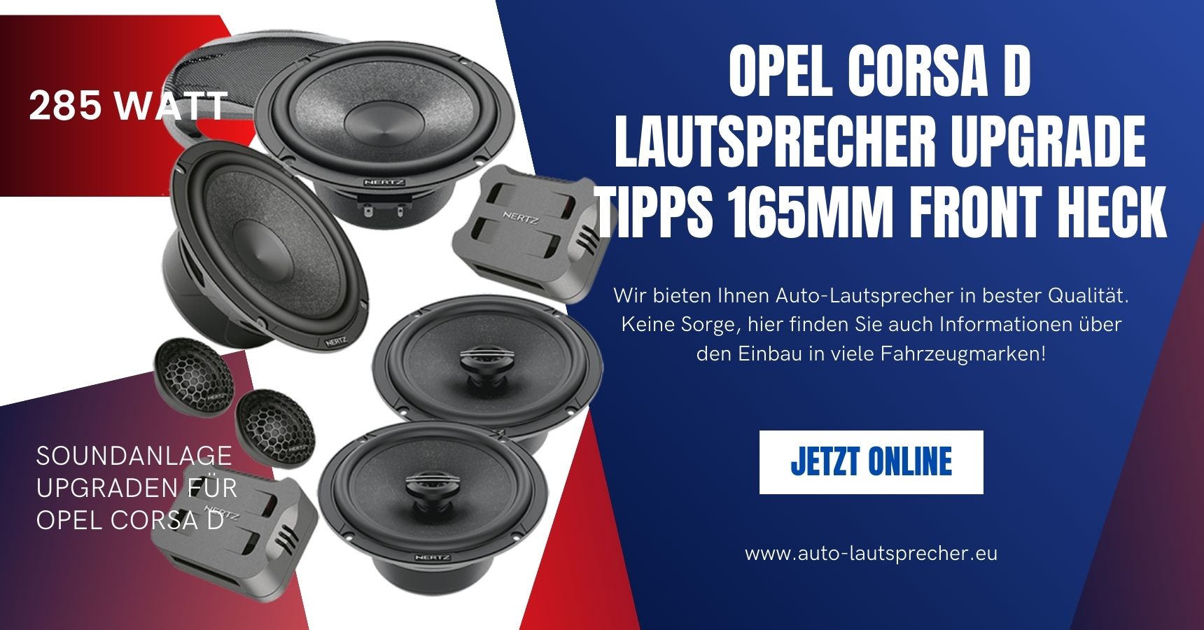 Opel Corsa D Lautsprecher Upgrade Tipps 165mm Front Heck (Die Bildrechte liegen bei dem Verfasser der Mitteilung.) Opel Corsa D Lautsprecher Upgrade Tipps 165mm Front Heck (Die Bildrechte liegen bei dem Verfasser der Mitteilung.)