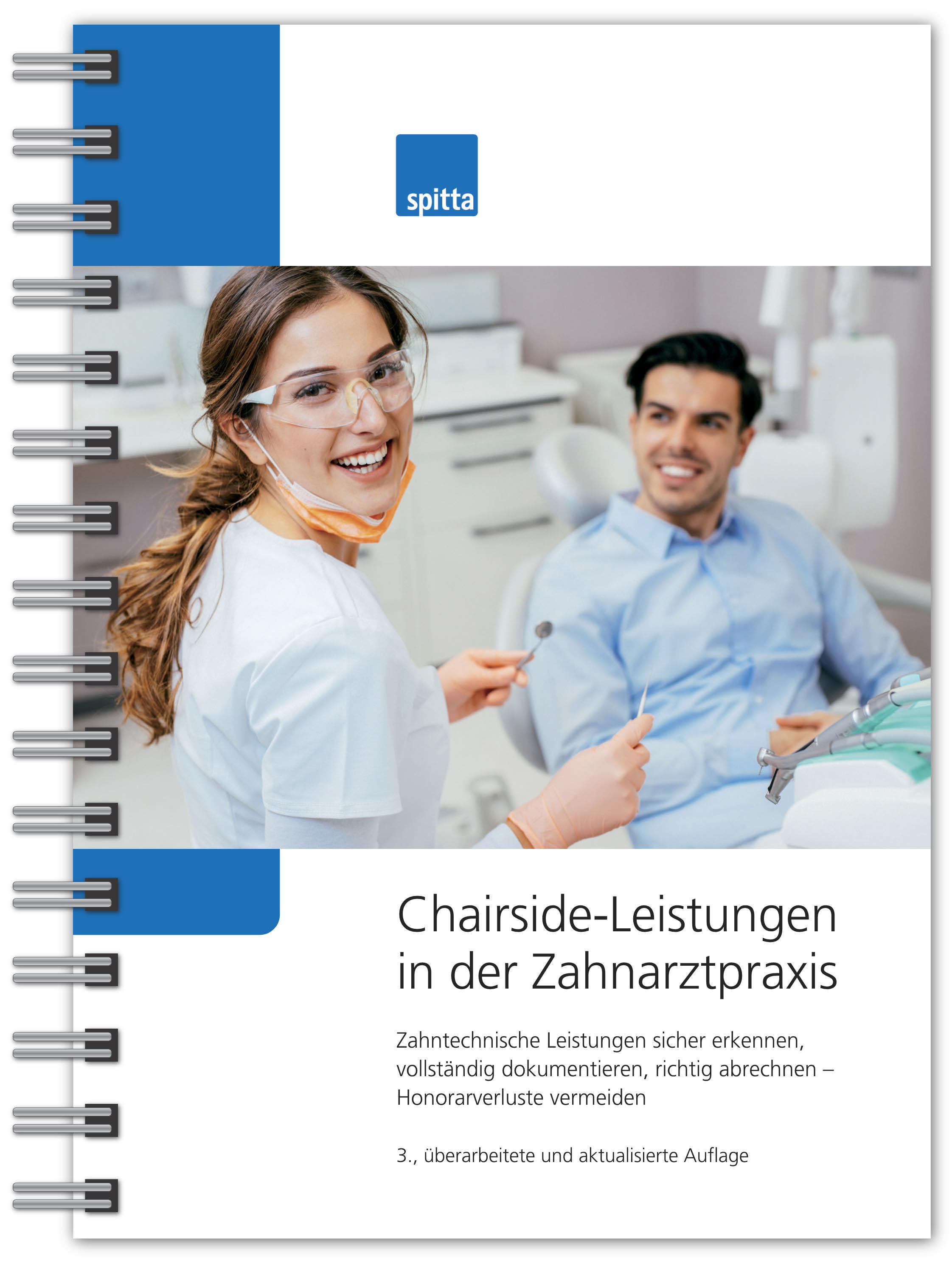Chairside-Leistungen in der Zahnarztpraxis, 3. Auflage (Die Bildrechte liegen bei dem Verfasser der Mitteilung.) Chairside-Leistungen in der Zahnarztpraxis, 3. Auflage (Die Bildrechte liegen bei dem Verfasser der Mitteilung.)