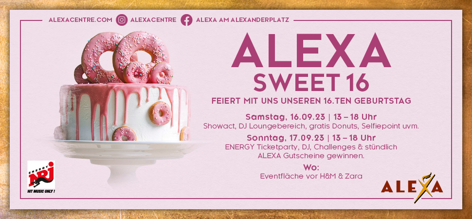Herzlichen Glückwunsch! Das ALEXA am Alexanderplatz feiert den 16. Geburtstag. (Bildquelle: Sierra Germany GmbH)