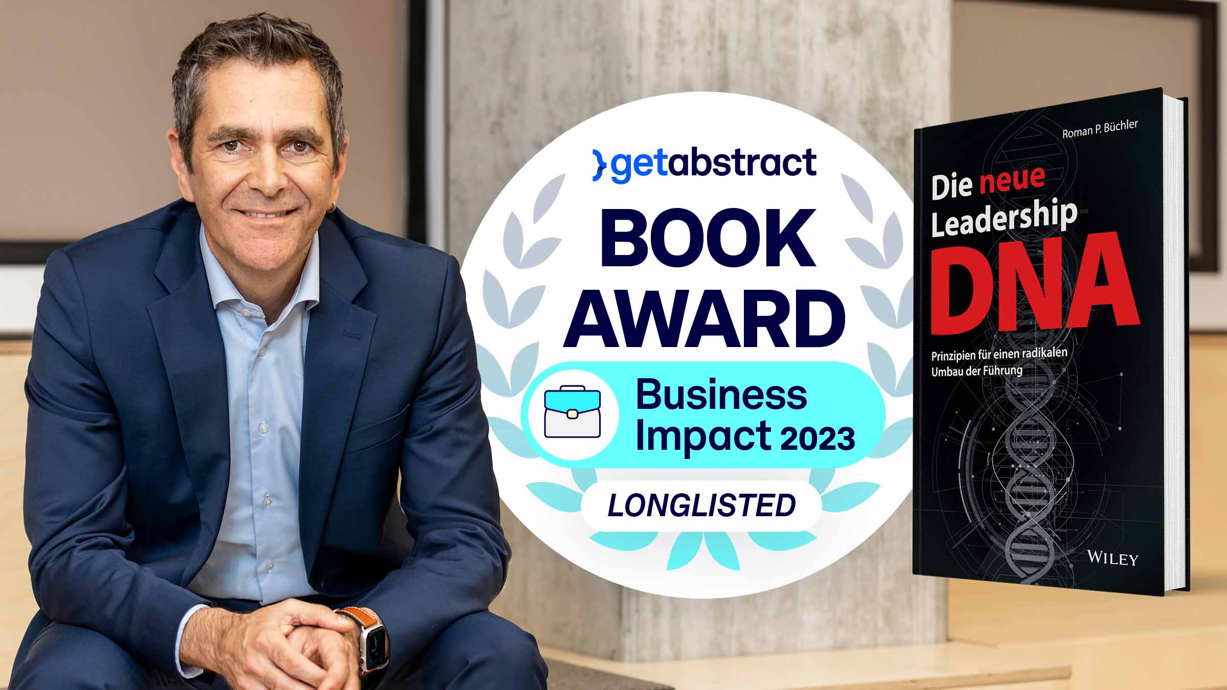 Der Autor kann sichüber einen Platz auf der Longlist des getAbstract Book Awards 2023 freuen. (Die Bildrechte liegen bei dem Verfasser der Mitteilung.) Der Autor kann sichüber einen Platz auf der Longlist des getAbstract Book Awards 2023 freuen. (Die Bildrechte liegen bei dem Verfasser der Mitteilung.)
