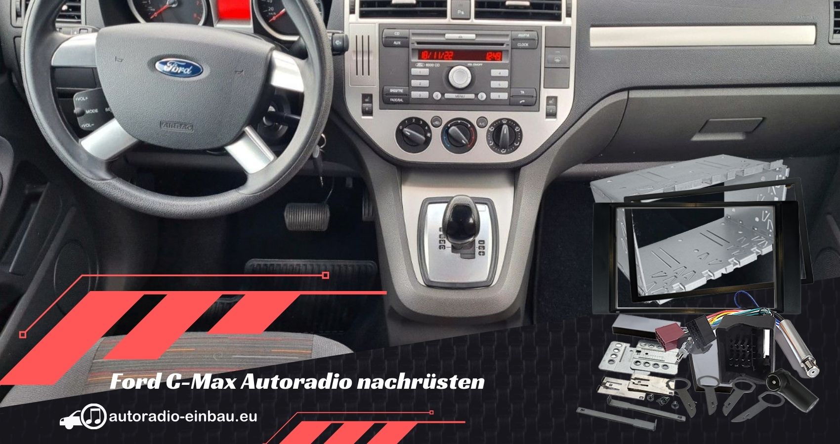 Ford C-Max Autoradio nachrüsten Einbau Tipps und Hilfe (Die Bildrechte liegen bei dem Verfasser der Mitteilung.) Ford C-Max Autoradio nachrüsten Einbau Tipps und Hilfe (Die Bildrechte liegen bei dem Verfasser der Mitteilung.)