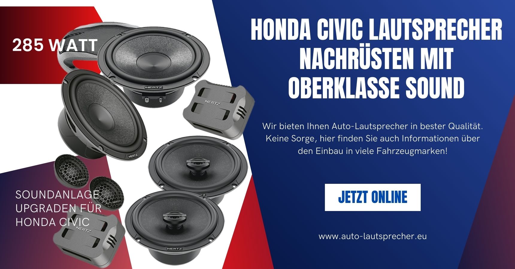 Honda Civic Lautsprecher nachrüsten mit Oberklasse Sound (Die Bildrechte liegen bei dem Verfasser der Mitteilung.)