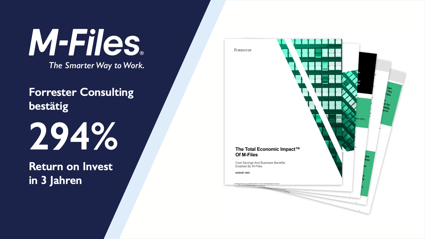 M-Files liefert 294% ROI laut einer neuen Forrester-Studie (Die Bildrechte liegen bei dem Verfasser der Mitteilung.) M-Files liefert 294% ROI laut einer neuen Forrester-Studie (Die Bildrechte liegen bei dem Verfasser der Mitteilung.)