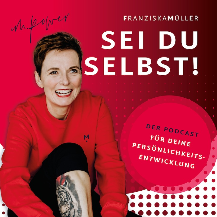 High Performance Coach Franziska Müller veröffentlicht brandneuen Podcast"Sei du selbst" (Die Bildrechte liegen bei dem Verfasser der Mitteilung.) High Performance Coach Franziska Müller veröffentlicht brandneuen Podcast"Sei du selbst" (Die Bildrechte liegen bei dem Verfasser der Mitteilung.)