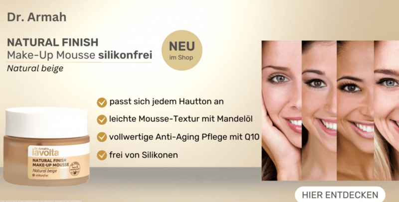 Natural Finish Make-up Mousse (Die Bildrechte liegen bei dem Verfasser der Mitteilung.) Natural Finish Make-up Mousse (Die Bildrechte liegen bei dem Verfasser der Mitteilung.)