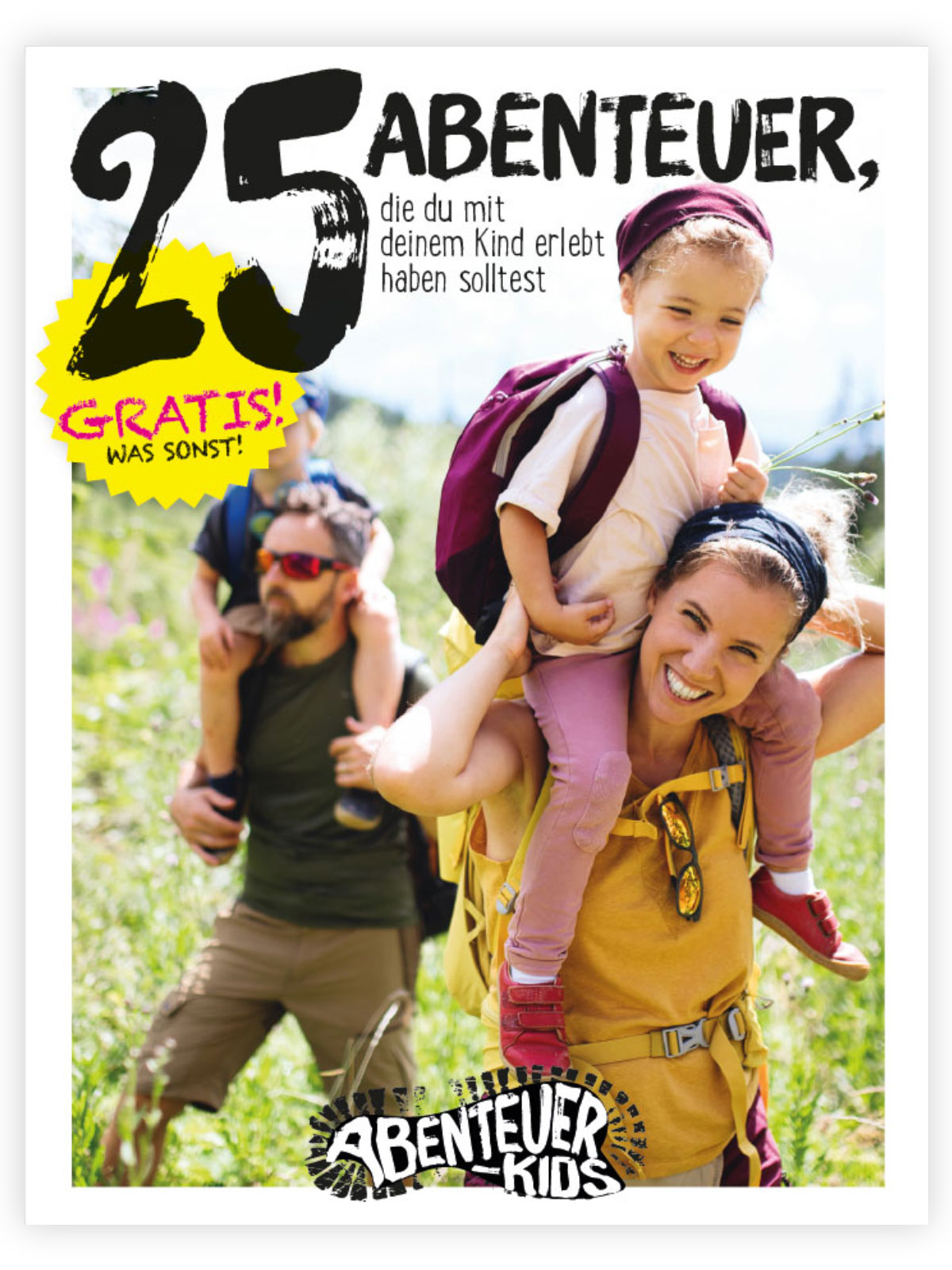 Buch -"25 Abenteuer, die du mit deinem Kind erlebt haben solltest" (Die Bildrechte liegen bei dem Verfasser der Mitteilung.) Buch -"25 Abenteuer, die du mit deinem Kind erlebt haben solltest" (Die Bildrechte liegen bei dem Verfasser der Mitteilung.)