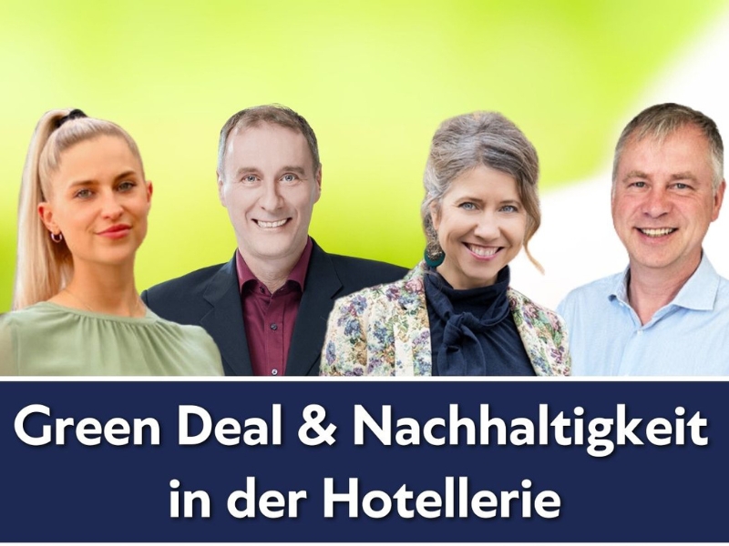 Sie freuen sich auf das erste kostenlose Online-Webinar„Green Deal und Nachhaltigkeit in der Hotell (Bildquelle: Certified) Sie freuen sich auf das erste kostenlose Online-Webinar„Green Deal und Nachhaltigkeit in der Hotell (Bildquelle: Certified)