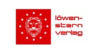 LöwenStern Verlag (Die Bildrechte liegen bei dem Verfasser der Mitteilung.) LöwenStern Verlag (Die Bildrechte liegen bei dem Verfasser der Mitteilung.)