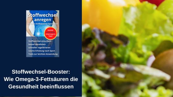 Stoffwechsel-Booster: wie Omega-3-Fettsäuren die Gesundheit beeinflussen (Die Bildrechte liegen bei dem Verfasser der Mitteilung.) Stoffwechsel-Booster: wie Omega-3-Fettsäuren die Gesundheit beeinflussen (Die Bildrechte liegen bei dem Verfasser der Mitteilung.)