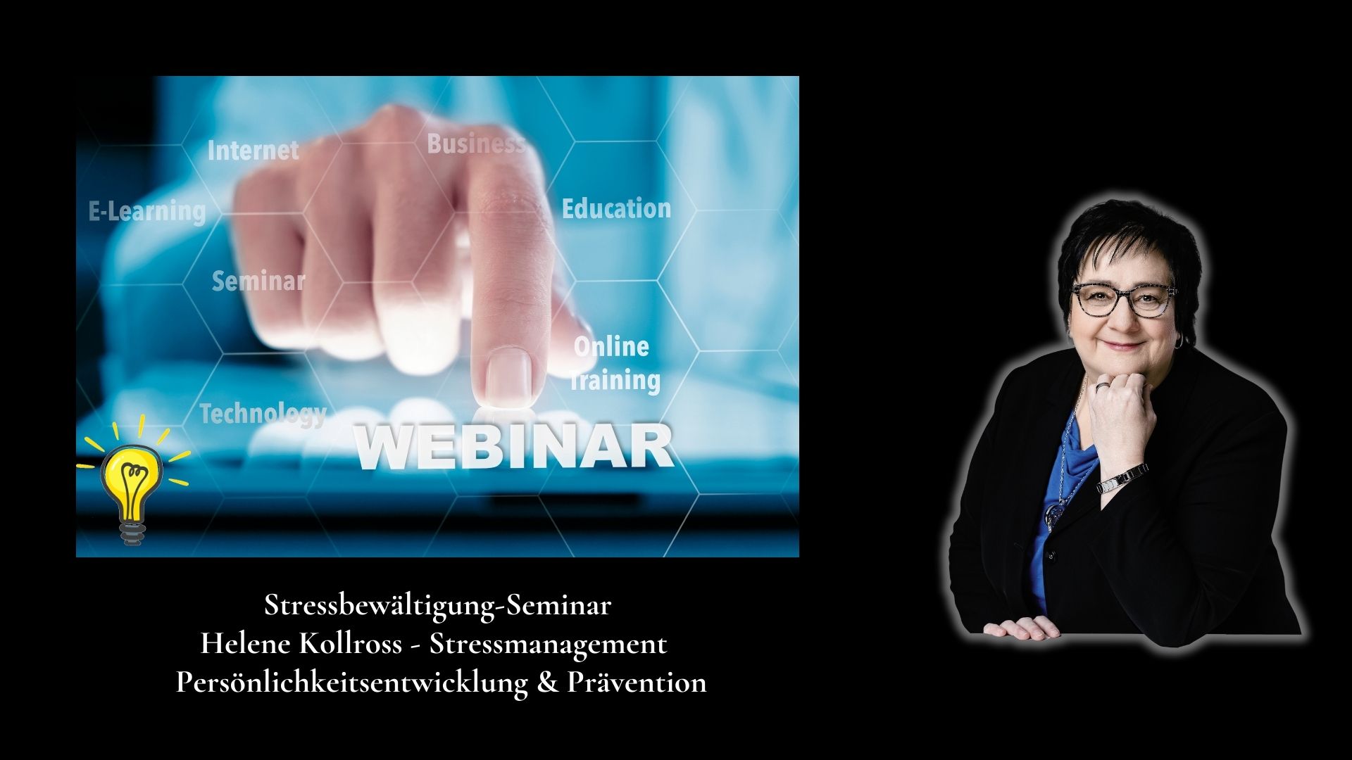 Stressbewältigung-SeminarHelene Kollross - Stressmanagement Persönlichkeitsentwicklung& Prävention (Die Bildrechte liegen bei dem Verfasser der Mitteilung.) Stressbewältigung-SeminarHelene Kollross - Stressmanagement Persönlichkeitsentwicklung& Prävention (Die Bildrechte liegen bei dem Verfasser der Mitteilung.)