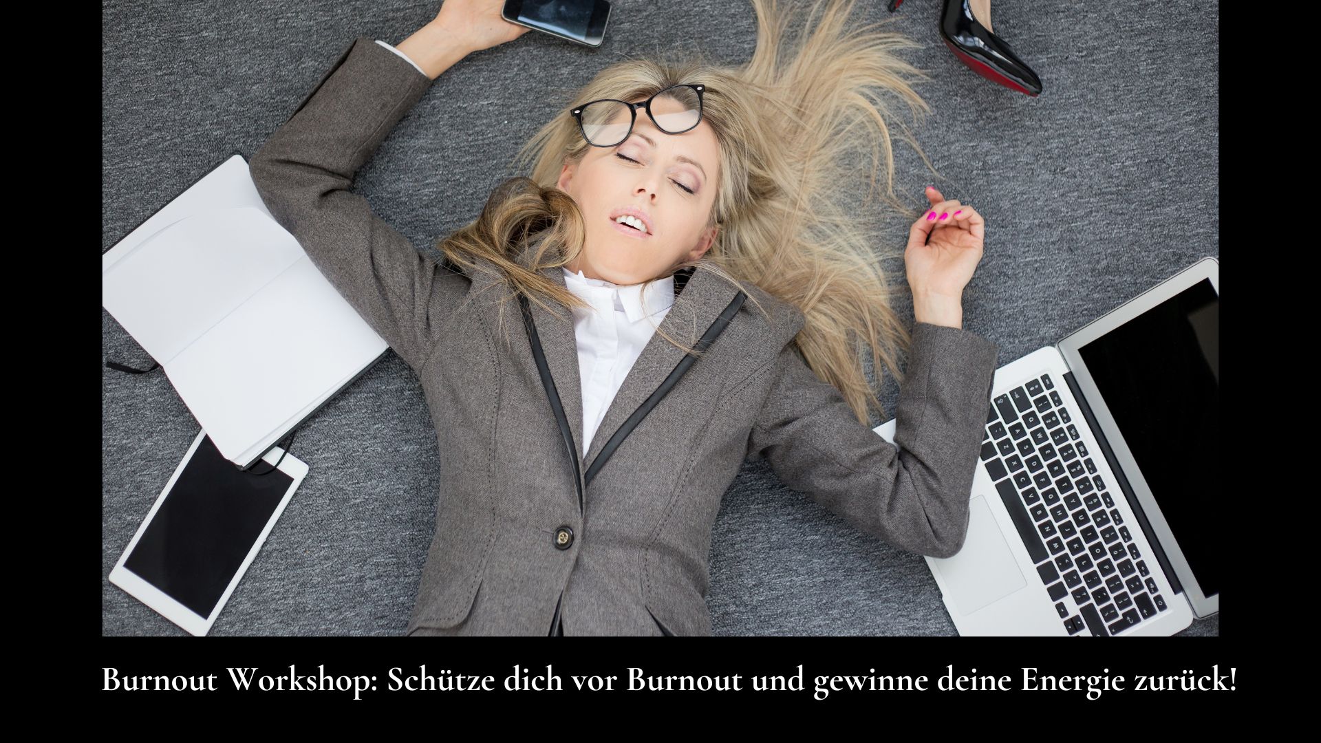 Burnout Workshop: Schütze dich vor Burnout und gewinne deine Energie zurück! (Die Bildrechte liegen bei dem Verfasser der Mitteilung.) Burnout Workshop: Schütze dich vor Burnout und gewinne deine Energie zurück! (Die Bildrechte liegen bei dem Verfasser der Mitteilung.)