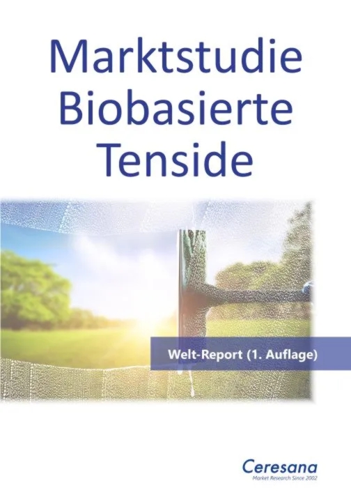 Marktstudie Biobasierte Tenside – Welt Marktstudie Biobasierte Tenside – Welt
