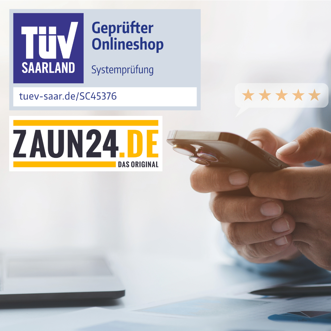 ZAUN24 ist TÜV-Zertifiziert ZAUN24 ist TÜV-Zertifiziert