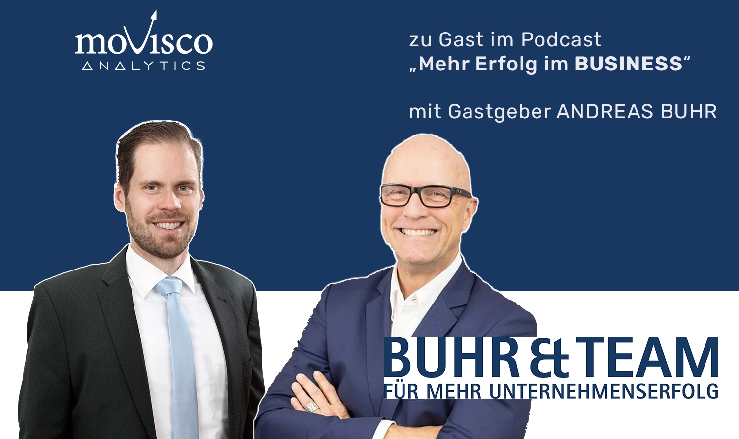 v.l.: Michael Junklewitz, Senior Manager movisco AG, Andreas Buhr, Unternehmer, Autor, PodCast-Host (Die Bildrechte liegen bei dem Verfasser der Mitteilung.)