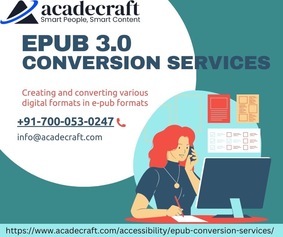 Accurate and efficient EPUB conversion services by Acadecraft Accurate and efficient EPUB conversion services by Acadecraft